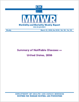 Summary of Notifiable Diseases  United States 2006