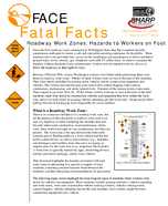 Fatal Facts Roadway Work Zones Hazards to Workers on Foot