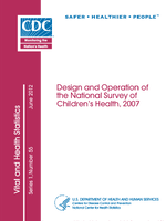 Design and Operation of the National Survey of Childrens Health 2007