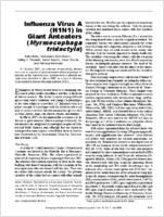 Influenza Virus A H1N1 in Giant Anteaters Myrmecophaga tridactyla