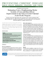 Estimating Costs of Implementing Stroke Systems of Care and DataDriven Improvements in the Paul Coverdell National Acute Stroke Program