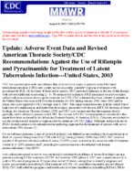 Update Adverse Event Data and Revised American Thoracic SocietyCDC Recommendations Against the Use of Rifampin and Pyrazinamide for Treatment of Latent Tuberculosis InfectionUnited States 2003