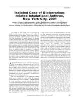 Isolated Case of Bioterrorismrelated Inhalational Anthrax New York City 2001
