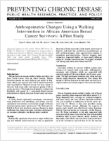 Anthropometric Changes Using a Walking Intervention in African American Breast Cancer Survivors A Pilot Study
