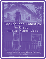 Occupational Fatalities in Oregon Annual Report 2012