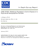 InDepth Survey Report Case Study Modifying Processes to Control Exposure to Engineered Nanographene Particles