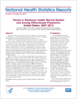 Trends in electronic health record system use by officebased physicians and their practices United States 20072012