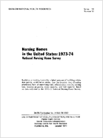 Nursing Homes in the United States 197374 National Nursing Home Survey