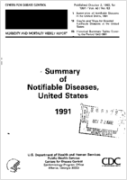MMWR Morbidity and Mortality Weekly Report Published October 3 1992 for 1991  Vol 40  No 53 Summary of Notifiable Diseases United States 1991