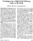 Techniques for a highyield followup study in the field