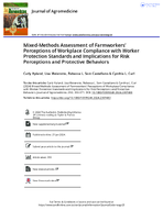 MixedMethods Assessment of Farmworkers Perceptions of Workplace Compliance with Worker Protection Standards and Implications for Risk Perceptions and Protective Behaviors