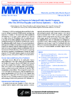 Update on Progress in Selected Public Health Programs After the 2010 Earthquake and Cholera Epidemic  Haiti 2014