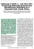 Outbreak of NDM1 and OXA181Producing Klebsiella pneumoniae Bloodstream Infections in a Neonatal Unit South Africa