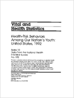 Healthrisk behaviors among our nations youth United States 1992