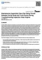 Maintenance Supervisor Dies After Being Pinned Between Dump Body and Truck Frame During Troubleshooting Inspection West Virginia