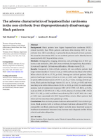 The Adverse Characteristics of Hepatocellular Carcinoma in the NonCirrhotic Liver Disproportionately Disadvantage Black Patients