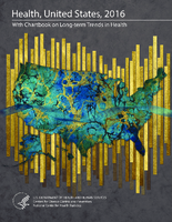 Health United States 2016 with Chartbook on longterm trends in health