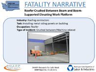 Fatality Narrative Roofer Crushed Between Beam and BoomSupported Elevating Work Platform  Slideshow