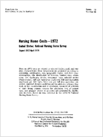 Nursing Home Costs1972 United States National Nursing Home Survey August 1973April 1974