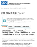 Demographic trends of COVID19 cases and deaths in the US reported to CDC Cases by RaceEthnicity Deaths by RaceEthnicity Cases by Age Group Deaths by Age Group Cases by Sex Deaths by Sex Sep 3 2020
