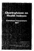 Clearinghouse on Health Indexes cumulated annotations 1977