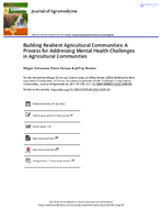 Building resilient agricultural communities a process for addressing mental health challenges in agricultural communities