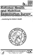 National Health and Nutrition Examination Survey Monitoring the Nations Health