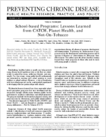 Schoolbased Programs Lessons Learned from CATCH Planet Health and NotOnTobacco