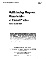 Ophthalmology Manpower Characteristics of Clinical Practice United States  1968