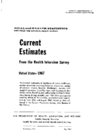 Current estimates from the Health Interview Survey United States 1967