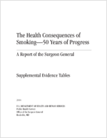 The Health consequences of smoking50 years of progress  a report of the Surgeon General  Supplemental evidence tables