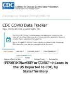 Trends in number of COVID19 cases in the US reported to CDC by stateterritory trends in total and cumulative incidence rate of COVID19 deaths in the United States reported to CDC per 100000 population Sep 8 2020