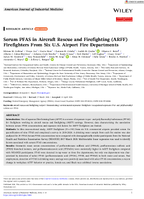 Serum PFAS in Aircraft Rescue and Firefighting ARFF Firefighters from Six US Airport Fire Departments
