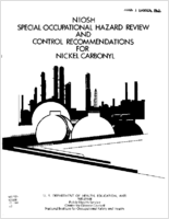 Special occupational hazard review and control recommendations for nickel carbonyl