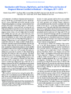 Vaccination with Tetanus Diphtheria and Acellular Pertussis Vaccine of Pregnant Women Enrolled in Medicaid  Michigan 20112013