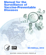 Manual for the Surveillance of VaccinePreventable Diseases 5th Edition 2012