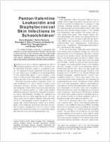 PantonValentine Leukocidin and Staphyloccoccal Skin Infections in Schoolchildren1
