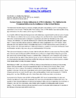 Human Cases of Avian Influenza a H7N7 Infection the Netherlands Enhanced Influenza Surveillance in the United States Monday April 28 2003 1743 EDT 543 PMEDT