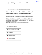 Independent and Combined Effects of Workplace Harassment Among Child Welfare Workers