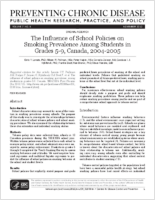 The Influence of School Policies on Smoking Prevalence Among Students in Grades 59 Canada 20042005