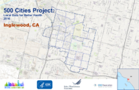 500 Cities Project Local Data for Better Health 2016 Inglewood CA