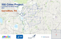 500 Cities Project Local Data for Better Health 2016 Carrollton TX