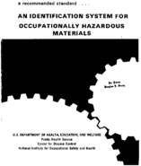 A Recommended Standard An Identification System for Occupationally Hazardous Materials 1974