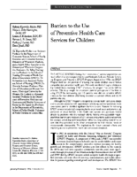 Barriers to the use of preventive health care services for children