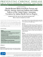 HealthRelated Behavioral Risk Factors and Obesity Among American Indians and Alaska Natives of the United States Assessing Variations by Indian Health Service Region