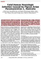 Fatal Human Neurologic Infection Caused by Pigeon Avian Paramyxovirus1 Australia