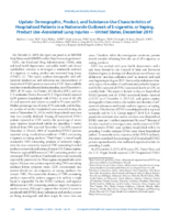 Update Demographic Product and SubstanceUse Characteristics of Hospitalized Patients in a Nationwide Outbreak of Ecigarette or Vaping Product UseAssociated Lung Injuries  United States December 2019