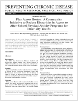 Play Across Boston A Community Initiative to Reduce Disparities in Access to AfterSchool Physical Activity Programs for Innercity Youths