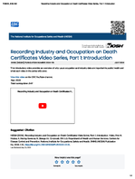 Recording Industry and Occupation on Death Certificates Video Series  Part 1 Introduction