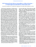 HIV Testing and Service Delivery Among Blacks or African Americans  61 Health Department Jurisdictions United States 2013
